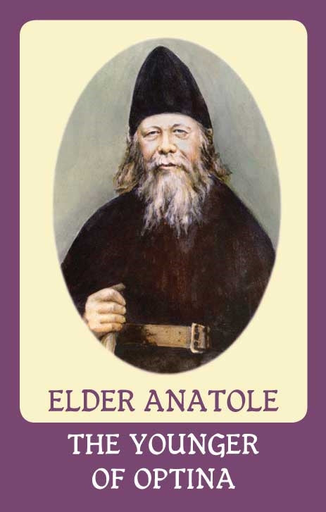 Elder Anatole of Optina, vol 8