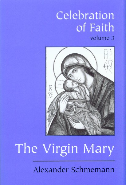 Celebration of Faith, Volume 3: The Virgin Mary