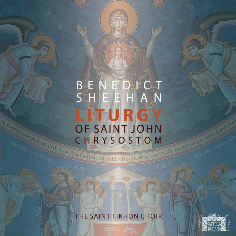 Sheehan: Liturgy of Saint John Chrysostom no 1