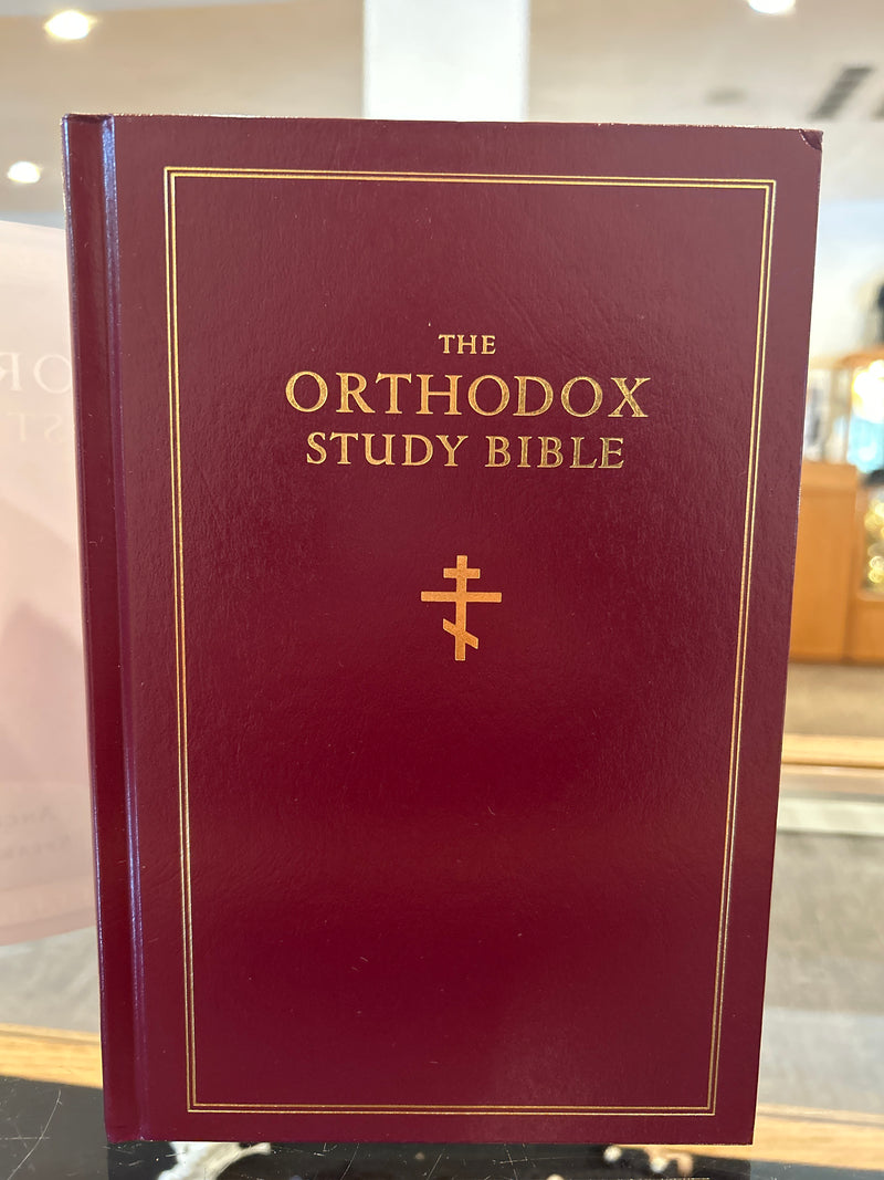 The Orthodox Study Bible Ancient Faith Edition, Hardcover: Ancient Christianity Speaks to Today’s World