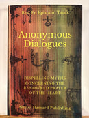 Anonymous Dialogues