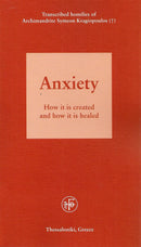 Anxiety ~ How it is created and how it is healed