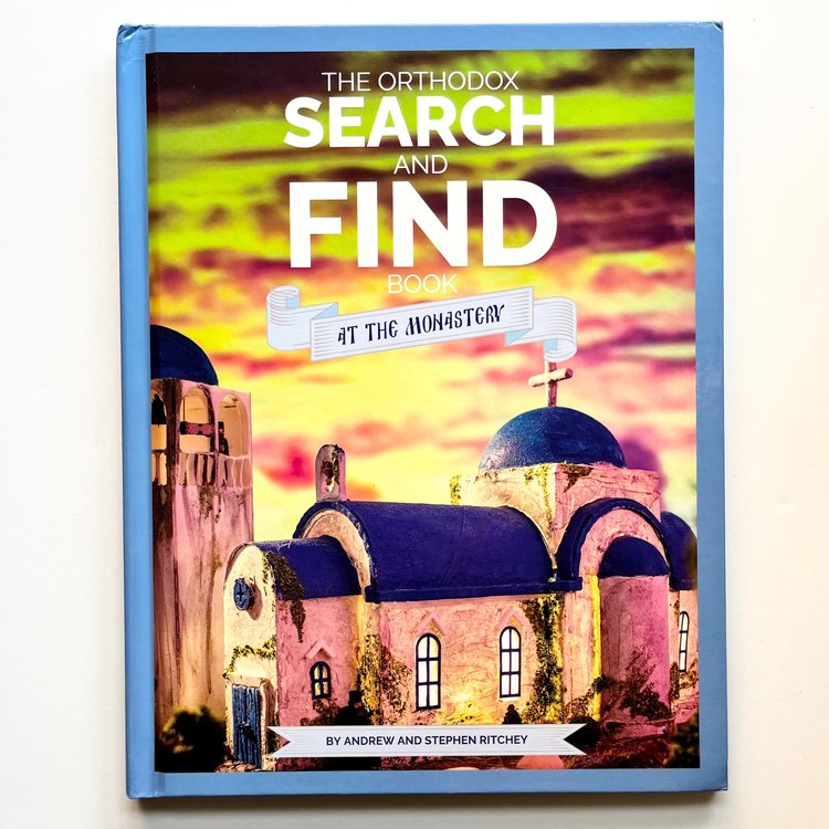 The Orthodox Search and Find Book: At the Monastery