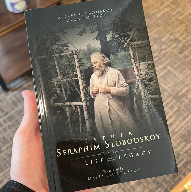 Father Seraphim Slobodoskoy: Life and Legacy