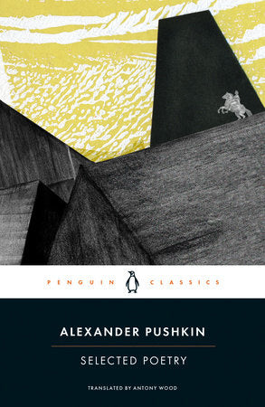 Alexander Pushkin: Selected Poetry