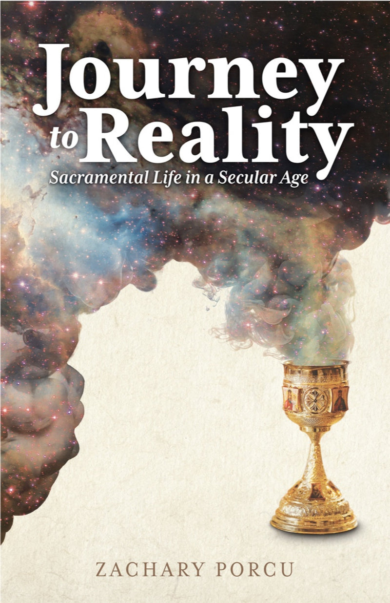 Journey to Reality: Sacramental Life in a Secular Age