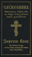 The Divine Liturgy of Our Father Among the Saints John Chrysostom - Parallel Church Slavonic-English text