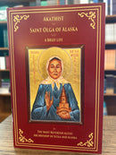 Akathist to Saint Olga of Alaska and Brief Life
