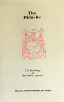 Didache: The Teachings of the Twelve Apostles