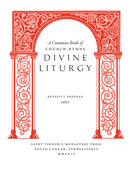 A Common Book of Church Hymns: Divine Liturgy