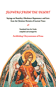 Flowers from the Desert: Sayings on Humility, Obedience, Repentance, and Love from the Christian Hermits of Ancient Times