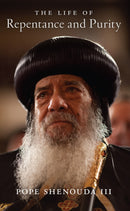 The Life of Repentance and Purity