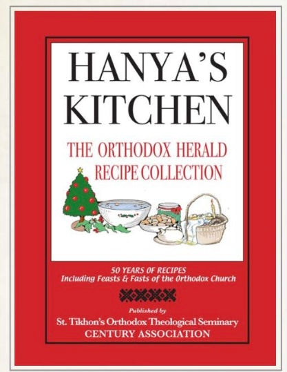 Hanya’s Kitchen: The Orthodox Herald recipe collection