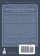 Popular Patristics 63 Headings on Spiritual Knowledge: The Second Part, Chapters 1-3