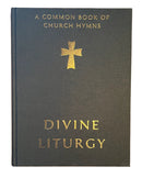 A Common Book of Church Hymns: Divine Liturgy