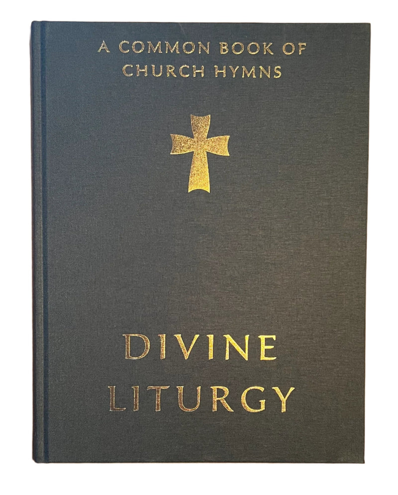 A Common Book of Church Hymns: Divine Liturgy