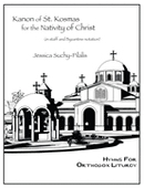 Kanon of St. Kosmas for the Nativity of Christ