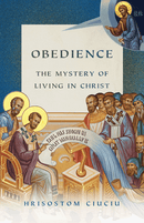 Obedience The Mystery of Living in Christ