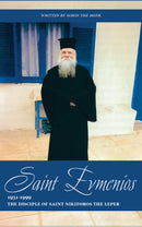 Saint Evmenios - The Disciple of Saint Nikiforos the Leper