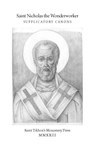 Saint Nicholas the Wonderworker: Supplicatory Canons