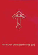 The Liturgy of the Presanctified Gifts.  Music Handcover