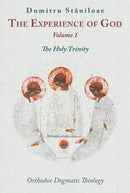 The Experience of God vol. 1: The Holy Trinity