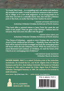 The Choice of Orthodoxy: The Church-One, Holy, Catholic, and Apostolic