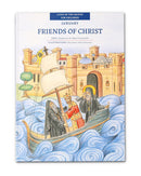 Friends of Christ January