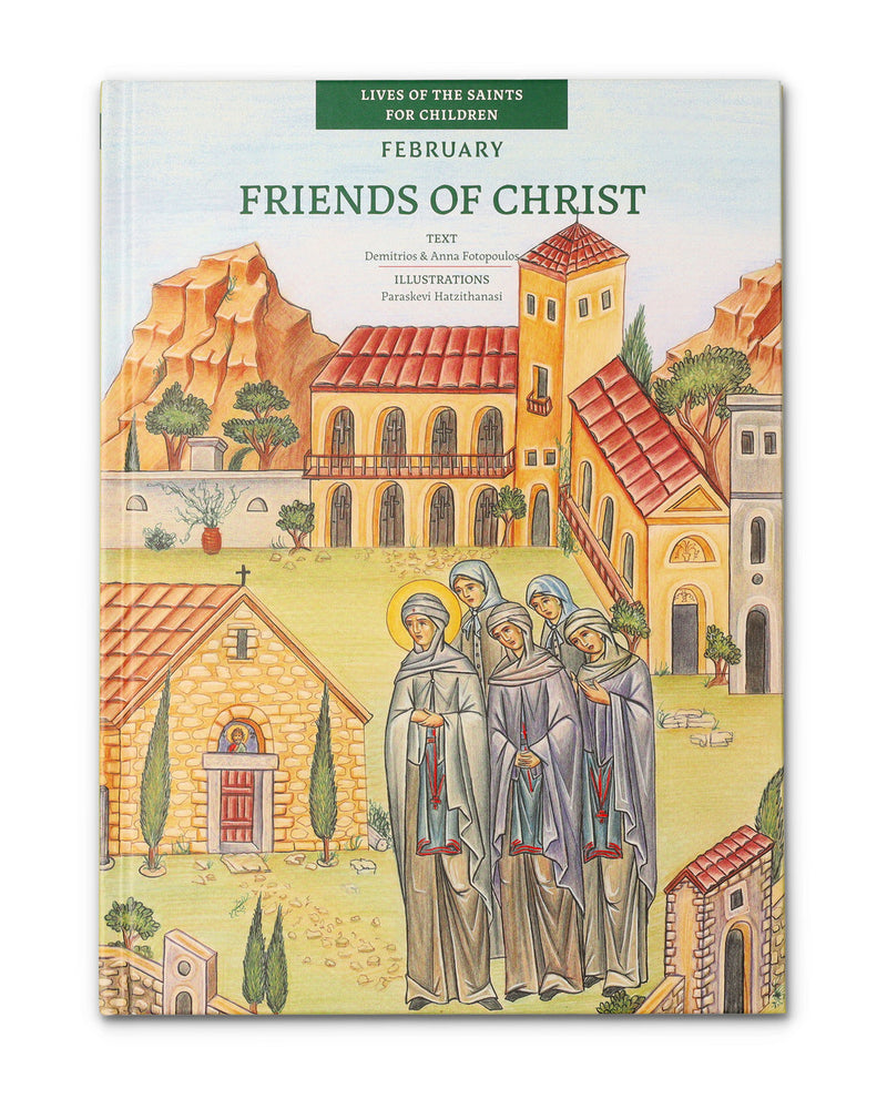 Friends of Christ February