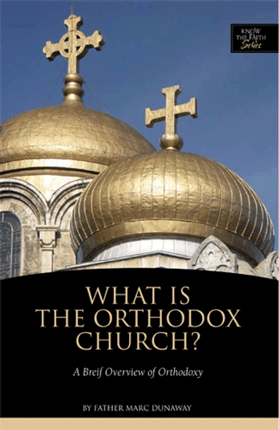 What is the Orthodox Church?