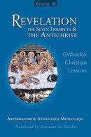 Revelation - The Seven Trumpets and The Antichrist - Orthodox Christian Lessons (Volume 3)
