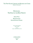 Pentecost: Great Vigil, Divine Liturgy, Sunday Vespers