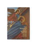 The Orthodox Faith, Worship, and Life