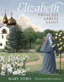 Elizabeth Princess Abbes Saint