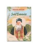 Saint Evmenios: The Saint with the Radiant Smile!