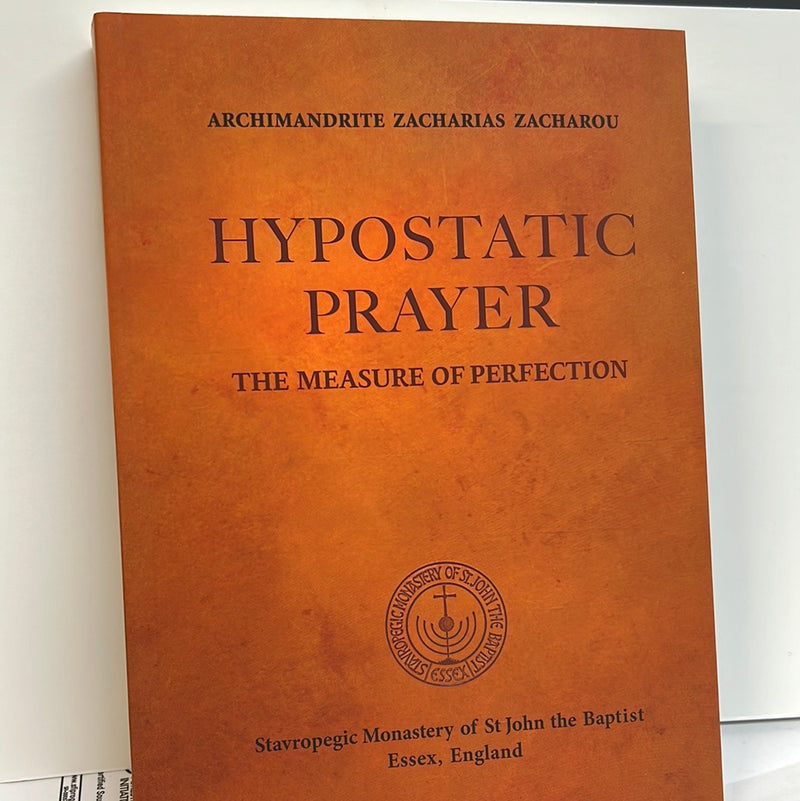 Hypostatic Prayer: The Measure of Perfection