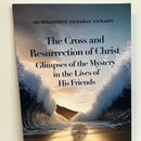 The Cross and Resurrection of Christ