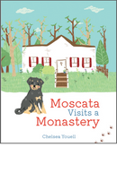 Moscata Visits a Monastery