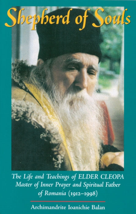 Shepherd of Souls Elder Cleopa