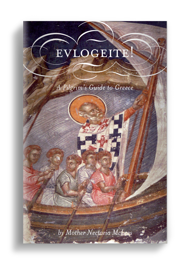 Evlogeite: A Pilgrim’s Guide to Greece