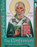 The Confession & the Letter to the Soldiers of Coroticus