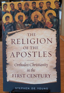 The Religion of the Apostles