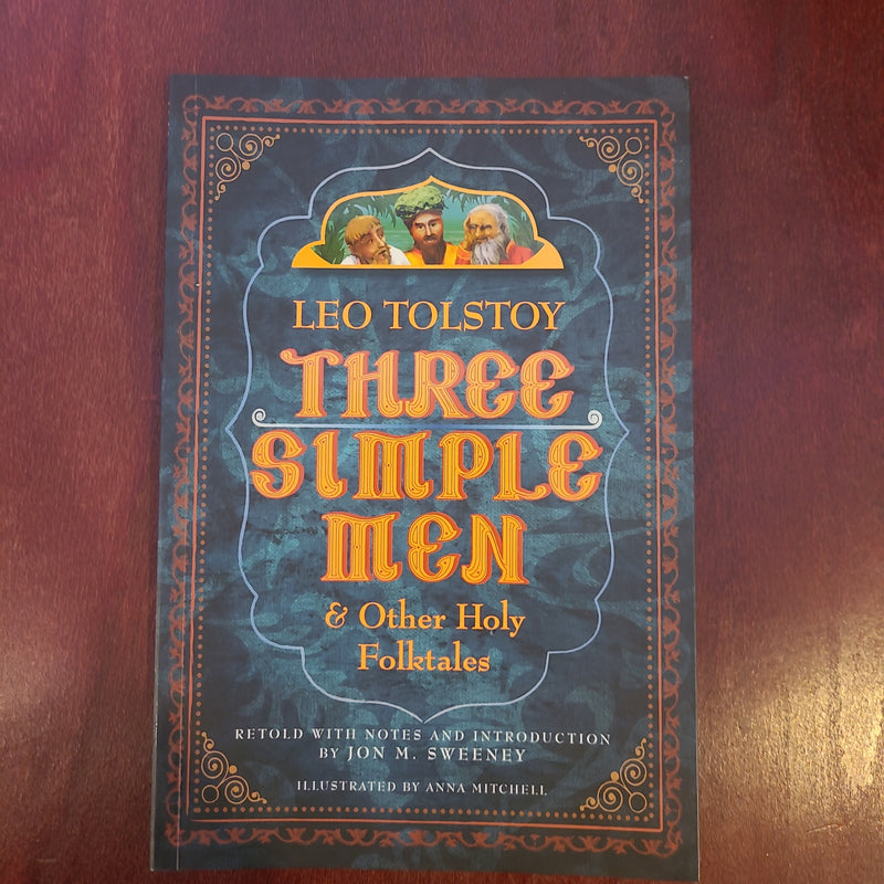 Three Simple Men and Other Holy Folktales