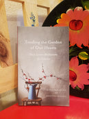 Tending the Garden of Our Hearts: Daily Lenten Meditations for Families