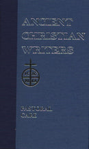 Ancient Christian Writers -  St Gregory the Great  Pastoral Care