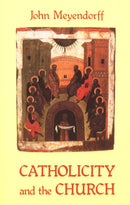 Catholicity and the Church