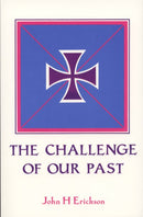 The Challenge of Our Past
