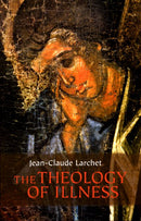 The Theology of Illness