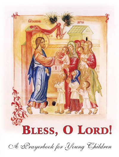 Bless, O Lord!