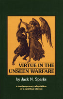 Virtue in the Unseen Warfare